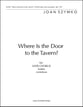 Where is the Door to the Tavern? SATB choral sheet music cover